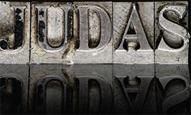 Judas spelled out in offset type